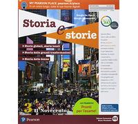 Storia e storie. Con Cittadinanza. Con L'imparafacile. Con Pronti per l'esame! Con Libro liquido. Con Didastore. Per la Scuola media. Con ebook. Con espansione online (Vol. 3)