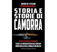 Storia e storie di camorra