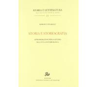 Storia e storiografia. Approssimazioni per lo studio dell'età contemporanea