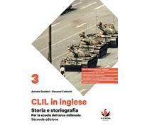 Storia e storiografia. Per la scuola del terzo millennio. CLIL di storia per il secondo anno del triennio delle Scuole superiori. Con e-book. Con espansione online