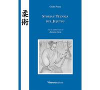 STORIA E TECNICA DEL JUJUTSU - Penna Giulio - 2022 - Valtrend