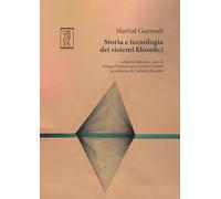 Storia e tecnologia dei sistemi filosofici