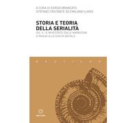 Storia e teoria della serialità. Vol. 2 - Brancato, Cristante