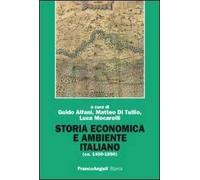 Storia economica e ambiente italiano (ca. 1400-1850)