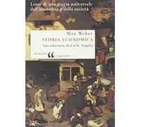 Storia economica. Linee di una storia universale dell'economia e della società