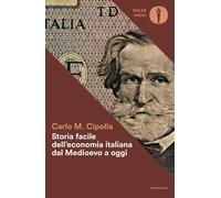 Storia facile dell'economia italiana dal Medioevo a oggi [Paperback] [Oct 16, 20