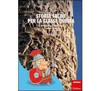 Libri Carlo Scataglini - Storia Facile Per La Classe Quinta. La Civilta Greca, L