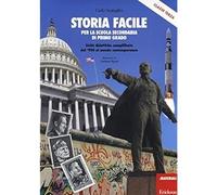 Storia facile per la scuola secondaria di primo grado. Unità didattiche semplifi