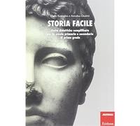 Storia facile. Unità didattiche semplificate per la Scuola elementare e media [P