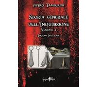 Storia generale della inquisizione (Vol. 3)