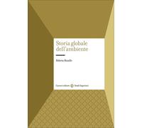 Storia globale dell'ambiente - Biasillo Roberta