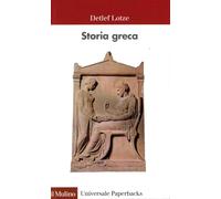 Storia greca. Dalle origini all'età ellenistica