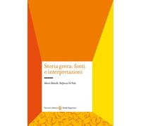 Storia greca: fonti e interpretazioni [Paperback] [May 26, 2022] Bettalli, Marco