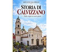 Storia i Calvizzano: Dalla origini ai nostri giorni