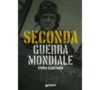 Storia illustrata della seconda guerra mondiale: 1