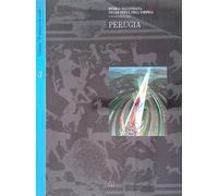 Storia illustrata delle città dell'Umbria. Perugia. Vol.3