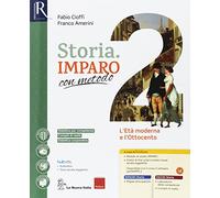 Storia imparo con metodo. Per la Scuola media. Con e-book. Con 2 espansioni online. Con 2 libri: Ripasso-Quaderno (Vol. 2)