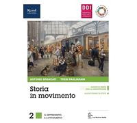 Storia in movimento. Per le Scuole superiori. Con e-book. Con espansione online. Con Libro: Lavorare con la storia (Vol. 2)