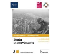 Storia in movimento. Per le Scuole superiori. Con e-book. Con espansione online. Con Libro: Lavorare con la storia (Vol. 3)