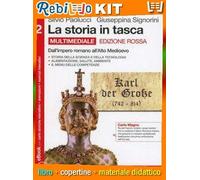 STORIA IN TASCA 2 * EDIZIONE ROSSA (9788808401298) - Libro Scolastico + Kit Scuola con Copertine Rebillo