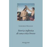 Storia infinita di una vita breve