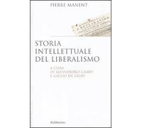 Storia intellettuale del liberalismo