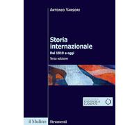 Storia internazionale. Dal 1919 a oggi