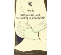 Storia lacerata nel corpo di una donna