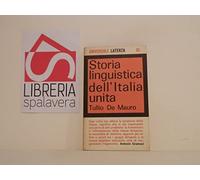 Storia linguistica dell'Italia unita.