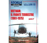 STORIA MILITARE 79 VIETNAM FRONTE TERRESTRE II 1961/1975 GUERRA PG.128 FOTO 150