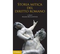 Storia mitica del diritto romano [Paperback] [Jun 11, 2020] McClintock, Aglaia