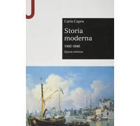 Storia moderna 1492-1848 [Paperback] [Sep 20, 2021] Capra, Carlo
