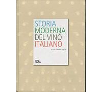 Storia moderna del vino italiano