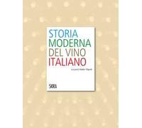 Storia moderna del vino italiano