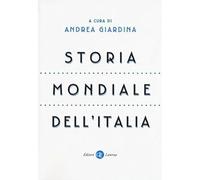 Storia mondiale dell'Italia [Paperback] Giardina, Andrea