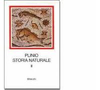 Storia naturale. Con testo a fronte. Vol. 2: Antropologia e zoologia. Libri 7-11.