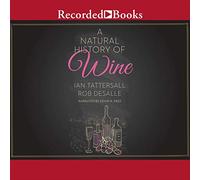 Storia Naturale del Vino