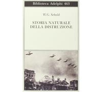 Storia naturale della distruzione