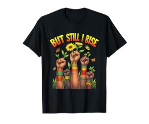 Storia Nera ma Ancora io Sono ascesa Mano Forte Africana Maglietta