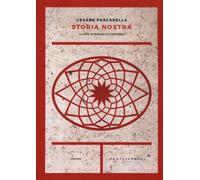 Storia nostra - Pascarella Cesare