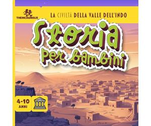 Storia per Bambini - La Civiltà della Valle dell’Indo