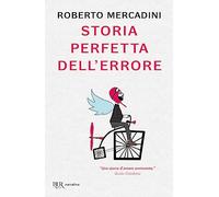Storia perfetta dell'errore