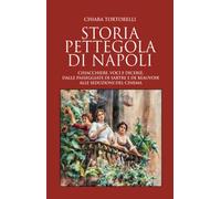 Storia pettegola di Napoli