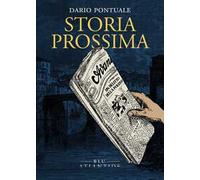 Storia prossima