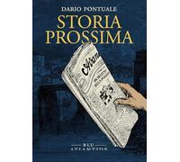 Storia prossima