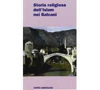 Storia religiosa dell'islam nei Balcani