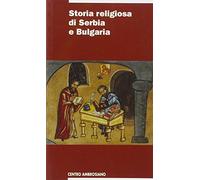 Storia religiosa di Serbia e Bulgaria