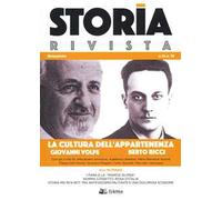 Storia Rivista (2021). Vol. 10: cultura dell'appartenenza. Giovanni Volpe, Berto Ricci, La.