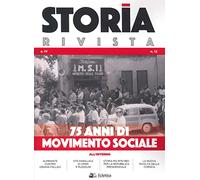 Storia Rivista. 75 anni di movimento sociale (2021) (Vol. 12)