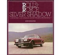 Storia Rolls-Royce Silver Shadow Osprey Corniche Camargue Wraith II Bentley T